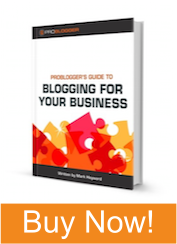 ProBlogger's Guide to Blogging for Your Business eBook cover